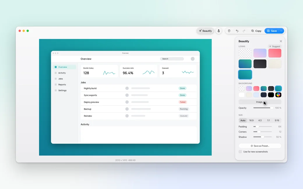 A dashboard screenshot on a teal gradient with padding, rounded corners and a soft shadow, next to the Beautify panel with its looks, backgrounds and sliders